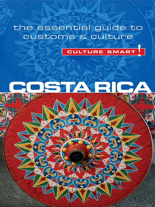 Title details for Costa Rica--Culture Smart! by Jane Koutnik - Available